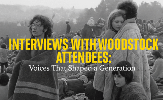A promotional graphic for the article "Interviews With Woodstock Attendees," featuring vintage photos of 1969 Woodstock festivalgoers and a title banner in bold retro font.